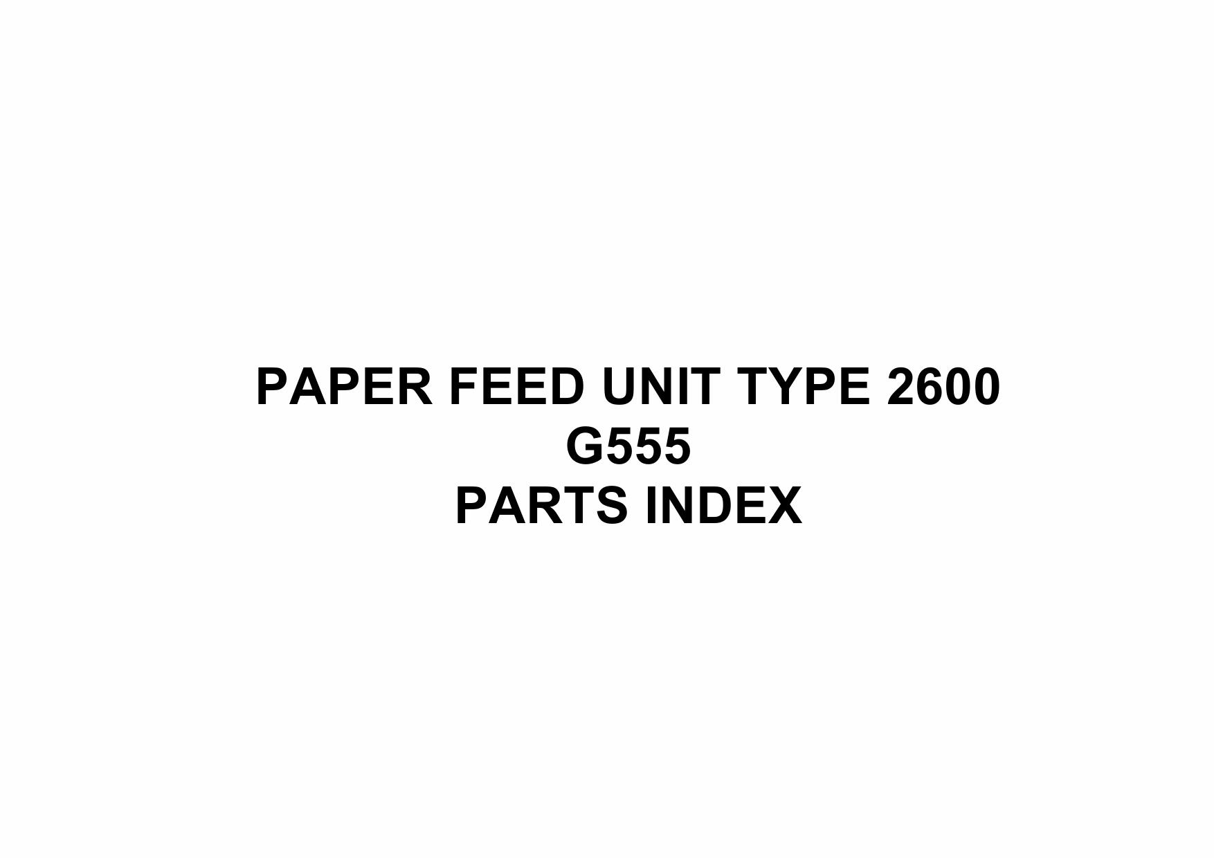 RICOH Options G555 PAPER-FEED-UNIT-TYPE-2600 Parts Catalog PDF download-6
